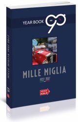 MILLE MIGLIA 2017 IL LIBRO UFFICIALE / THE OFFICIAL BOOK