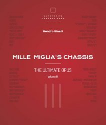 MILLE MIGLIA'S CHASSIS - THE ULTIMATE OPUS VOLUME 3