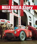 MILLE MIGLIA STORY 1927-1957