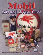 MOBIL COLLECTOR'S & PRICE GUIDE