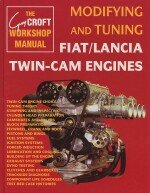 MODIFYNG AND TUNING FIAT/LANCIA TWIN-CAM ENGINES