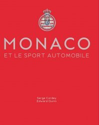 MONACO ET LE SPORT AUTOMOBILE: COFFRET EN 2 VOLUME