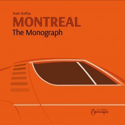 MONTREAL - THE MONOGRAPH