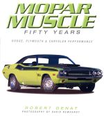 MOPAR MUSCLE FYFTY YEARS