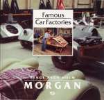 MORGAN FAMOUS CAR FACTORIES