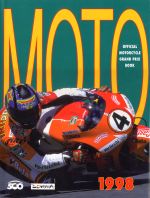 MOTO 1998 OFFICIAL MOTOR CYCLE GRAND PRIX BOOK