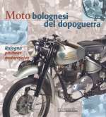 MOTO BOLOGNESI DEL DOPOGUERRA