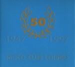 MOTO CLUB LONIGO 50 1947-1997