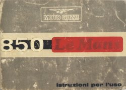 MOTO GUZZI 850 LE MANS ISTRUZIONI PER L'USO