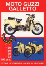 MOTO GUZZI GALLETTO 150 160 175 192 192 A.E.