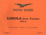 MOTO GUZZI LODOLA GRAN TURISMO 235 CC.   CAT. RICAMBI