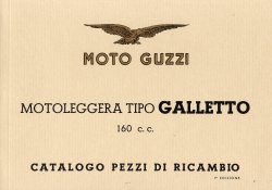 MOTO GUZZI MOTOLEGGERA TIPO GALLETTO 160 CC CATALOGO PEZZI DI RICAMBIO