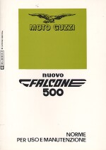 MOTO GUZZI NUOVO FALCONE 500 USO MANUTENZIONE