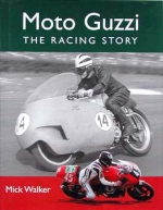 MOTO GUZZI THE RACING STORY