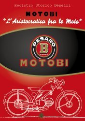 MOTOBI "L'ARISTOCRATICA FRA LE MOTO"