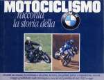 MOTOCICLISMO RACCONTA LA STORIA DELLA BMW