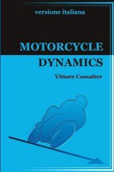 MOTORCYCLE DYNAMICS (VERSIONE ITALIANA)