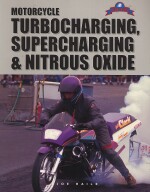 MOTORCYCLE TURBOCHARGING , SUPERCHARGING & NITROUS OXIDE