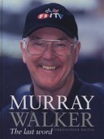 MURRAY WALKER THE LAST WORD