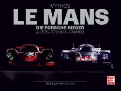 MYTHOS LE MANS - DIE PORSCHE-SIEGER