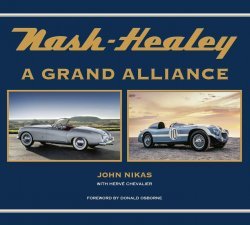 NASH-HEALEY: A GRAND ALLIANCE