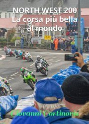 NORTH WEST 200 - LA CORSA PIU' BELLA AL MONDO