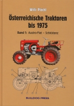 OSTERREICHISCHE TRAKTOREN BIS 1975 BAND 1