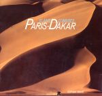 PARIS DAKAR 10 ANS D'IMAGES