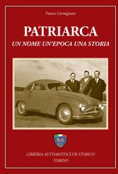 PATRIARCA UN NOME UN'EPOCA UNA STORIA