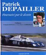 PATRICK DEPAILLER POURSUIVI PAR LE DESTIN