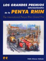 PENYA RHIN THE INTERNATIONAL PENYA RHIN GRAND PRIX