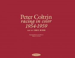 PETER COLTRIN RACING IN COLOR 1954-1959 (ED. IN PELLE)