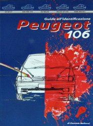 PEUGEOT 106 GUIDA ALL'IDENTIFICAZIONE