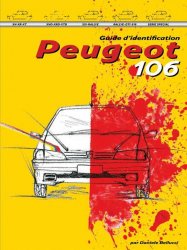 PEUGEOT 106 GUIDE D'IDENTIFICATION