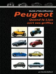 PEUGEOT QUAND LE LION SORT SES GRIFFES GUIDE D'IDENTIFICATION