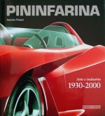 PININFARINA ARTE E INDUSTRIA 1930-2000