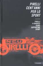 PIRELLI CENT'ANNI PER LO SPORT