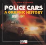 POLICE CARS A GRAPHIC HISTORY