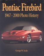 PONTIAC FIREBIRD 1967-2000 PHOTO HISTORY