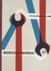 PORSCHE 356 A WORKSHOP MANUAL