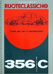 PORSCHE 356C - GUIDA PER USO E MANUTENZIONE