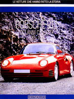 PORSCHE 911 GLI ANNI CLASSICI 1963-1989