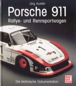 PORSCHE 911 RALLYE UND RENNSPORTWAGEN