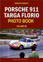 PORSCHE 911 TARGA FLORIO PHOTO BOOK - VOLUME 2