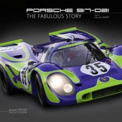 PORSCHE 917-021 THE FABULOUS STORY (ENGLISH)