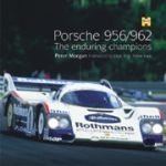 PORSCHE 956/962 THE ENDURING CHAMPIONS