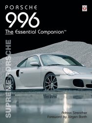 PORSCHE 996 THE ESSENTIAL COMPANION