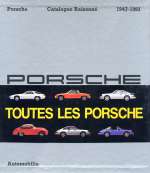 PORSCHE CATALOGUE RAISONNE' 1947-1993 (ED. FRANCESE)