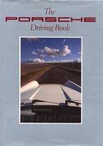 PORSCHE DRIVING BOOK, THE