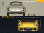 PORSCHE LA STORIA LA TECNICA L'EPOPEA SPORTIVA 1948-2003